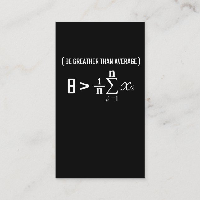 Mathematical Formula Greater Average Science Humor Business Card (Front)