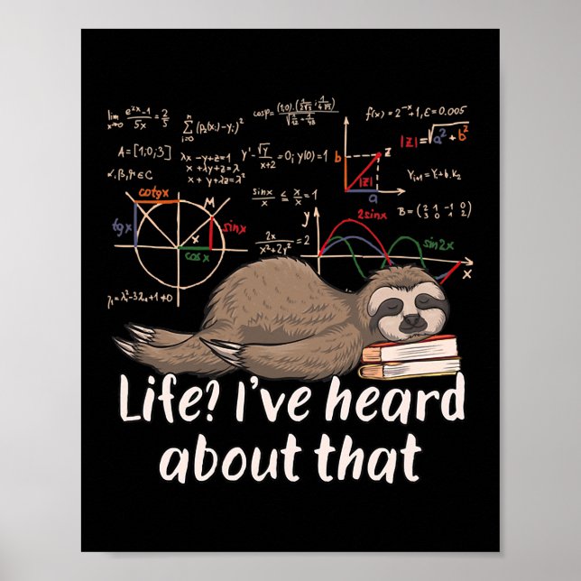 Mathematician Sloth Cartoon Math Funny Math Poster (Front)