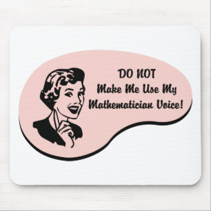 Mathematician Voice Mouse Mat