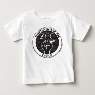 Mathematicians for Choice T-shirt - Baby