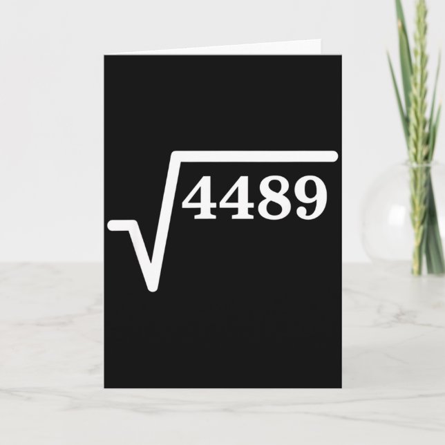 Mathematics 4489, Perfect Square Math Joke For Tea Card (Front)
