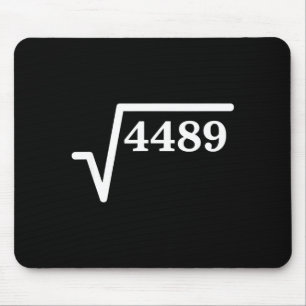 Mathematics 4489, Perfect Square Math Joke For Tea Mouse Mat