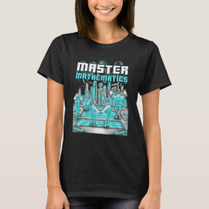 Mathematics Computer Science College Master Uni Gr T-Shirt