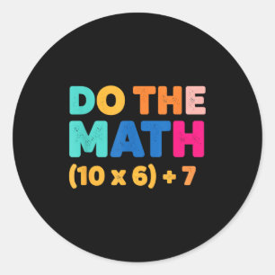 Mathematics Do The Math Colorful Equation Design Classic Round Sticker