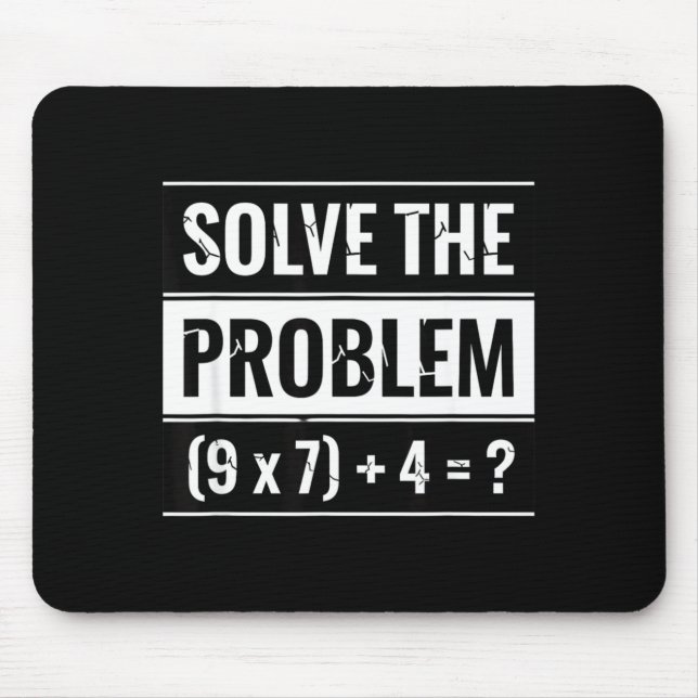 Mathematics Solve The Problem (9 X 7) + 4 = _ Math Mouse Mat (Front)
