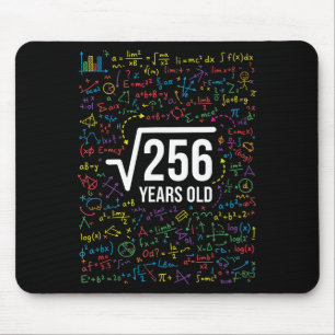 Mathematics Square Root 256 Years Old, Funny Math Mouse Mat