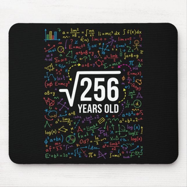 Mathematics Square Root 256 Years Old, Funny Math  Mouse Mat (Front)