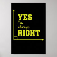 Mathematik yes I'm always right rechter Winkel