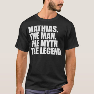 MathiasMathias Name Mathias given name T-Shirt