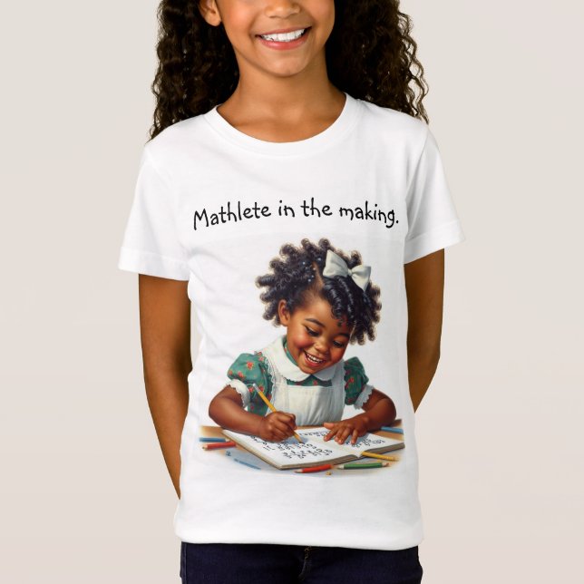 Mathlete In the Making. T-Shirt (Front)