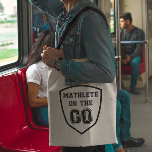Mathlete on the Go Cool Mathematics Teachers Gift Tote Bag
