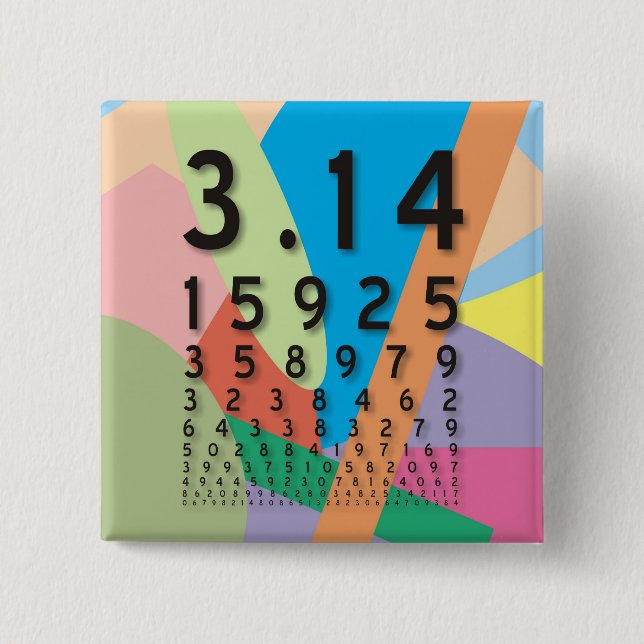 Maths: the colourful mathematical constant of Pi 15 Cm Square Badge (Front)