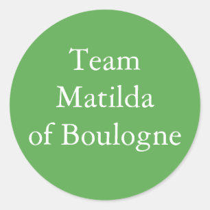 Matilda of Boulogne, Queen of England Classic Round Sticker