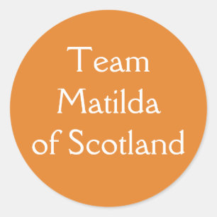 Matilda of Scotland Queen of England Classic Round Sticker