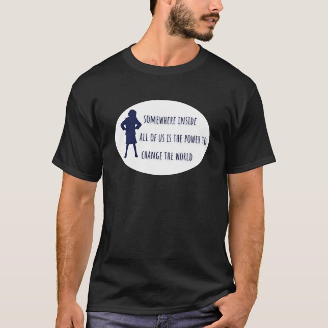 Matilda Somewhere Inside All Of Us Is T-Shirt (Front)