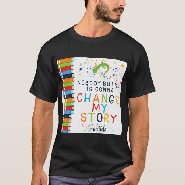 Matilda: The Musical (2) T-Shirt (Front)