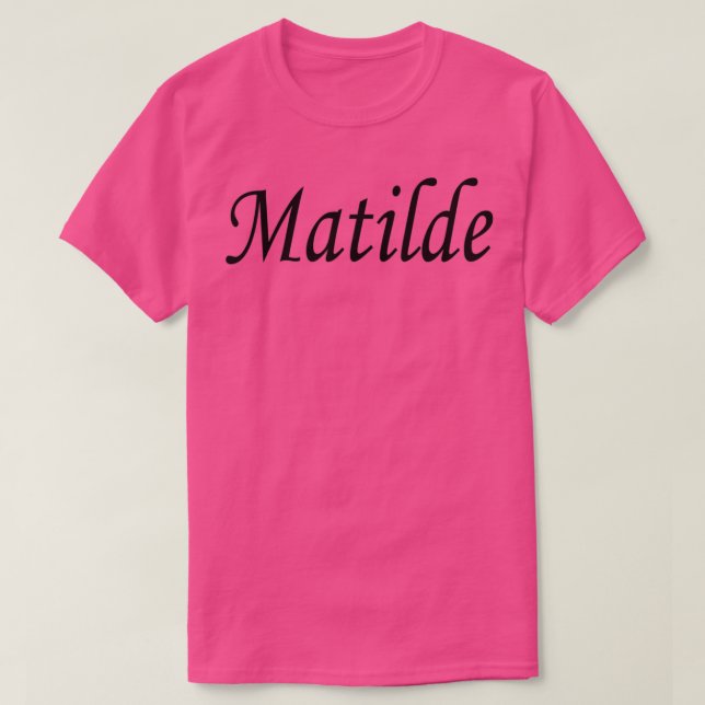 Matilde black name lettering text T-Shirt (Design Front)