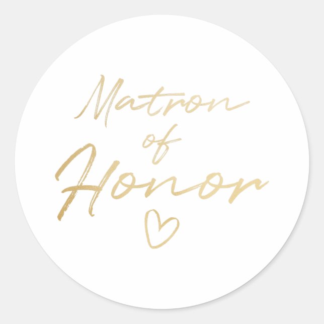 Matron of Honor - Gold faux foil sticker (Front)
