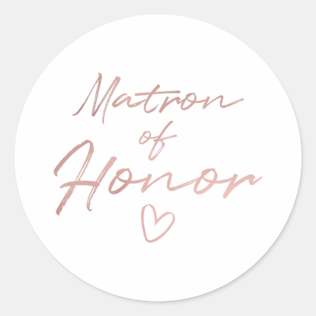 Matron of Honor - Rose Gold faux foil sticker (Front)