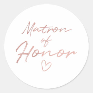 Matron of Honor - Rose Gold faux foil sticker