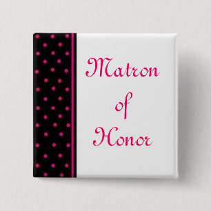 Matron of Honour 15 Cm Square Badge