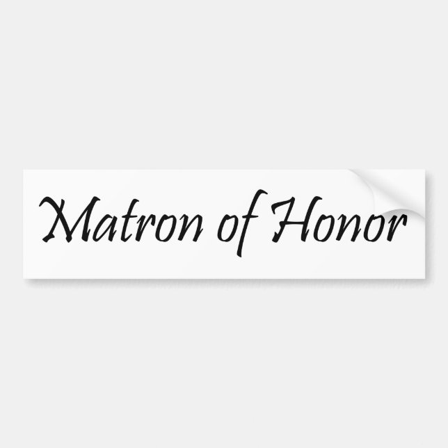 Matron of Honour Bumper Sticker (Front)