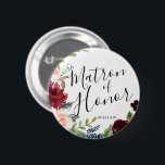 Matron of Honour Burgundy Bouquet Custom Wedding 6 Cm Round Badge<br><div class="desc">A little something for your ultra special Matron of honour.  A unique personalised name Burgundy Bouquet themed button.</div>