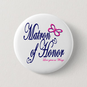 Matron of Honour / Butterfly 6 Cm Round Badge