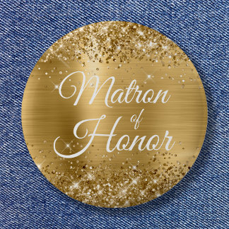 Matron of Honour Glittery Gold Foil 6 Cm Round Badge