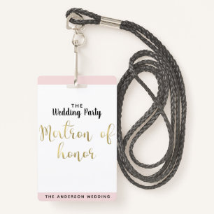 Matron of Honour Gold Wedding Party VIP Pass Badge ID Badge