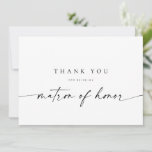 Matron of Honour Thank You Card | Modern Minimalis<br><div class="desc">This minimalist design is perfect for the modern bride! Featuring a handwritten signature script paired with a simple sans-serif font. Personalise with your own message on the back,  or order them blank and handwrite your message. Check out the store for matching Bridesmaid cards!</div>