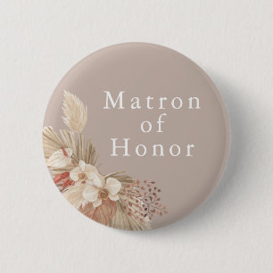 Matron of Honour Wedding Boho Pampas Grass 6 Cm Round Badge