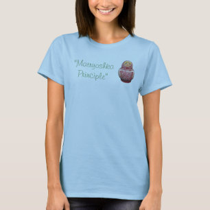 Matryoshka Principle T-Shirt