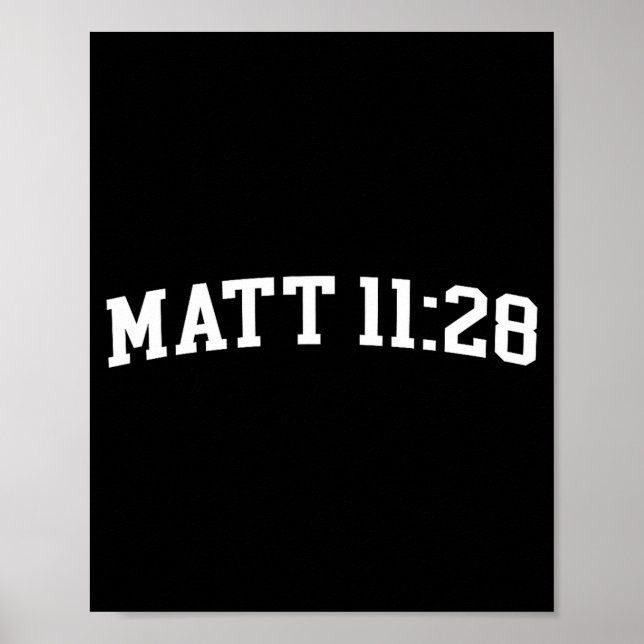 Matt 11_28  poster (Front)