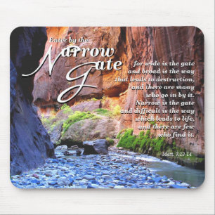 Matt.7:13-14 Narrow Gate Mouse Pad