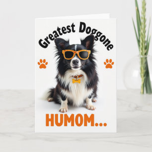 Matte Cool Doggone Humom Card