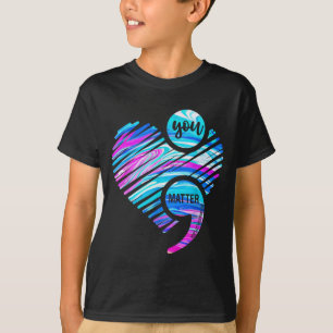 Matter Dont Let Story End Prevention Heart T-Shirt