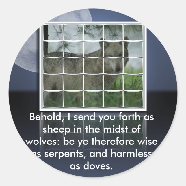Matthew 10:16 BIBLE QUOTE SHEEP AMONG WOLVES Classic Round Sticker (Front)