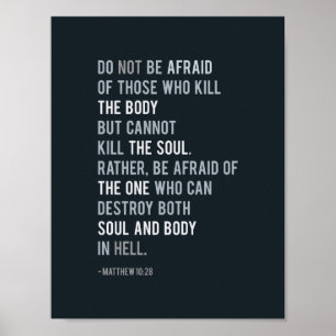 Matthew 10:28 Christian Bible Verse Typography Poster