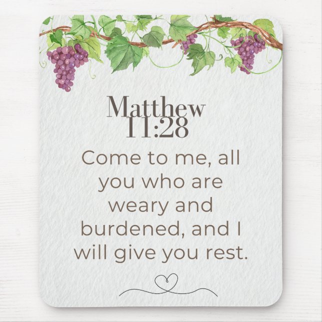 Matthew 11:28 Come to Me Scripture | Grapevine Mouse Mat (Front)