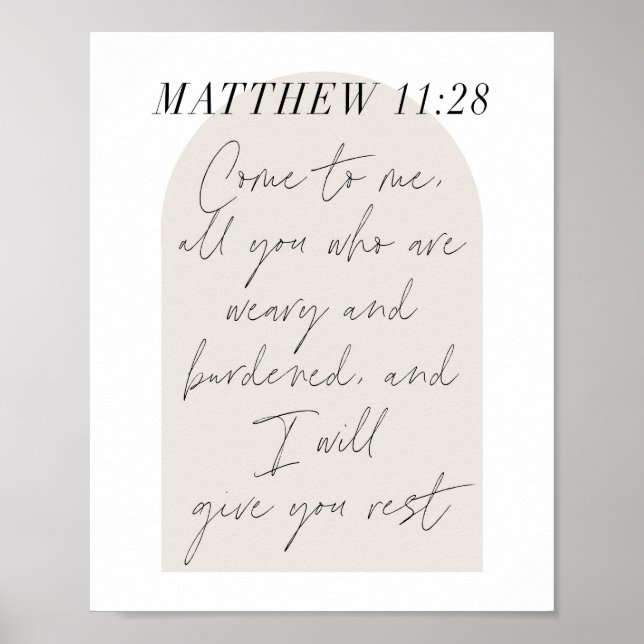 Matthew 11:28 Minimal Boho Beige Arch Script Poster (Front)