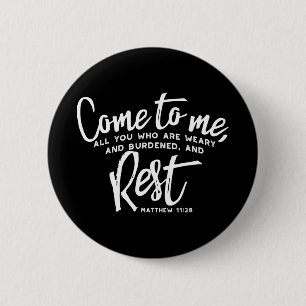 Matthew 11 Bible Verse 6 Cm Round Badge