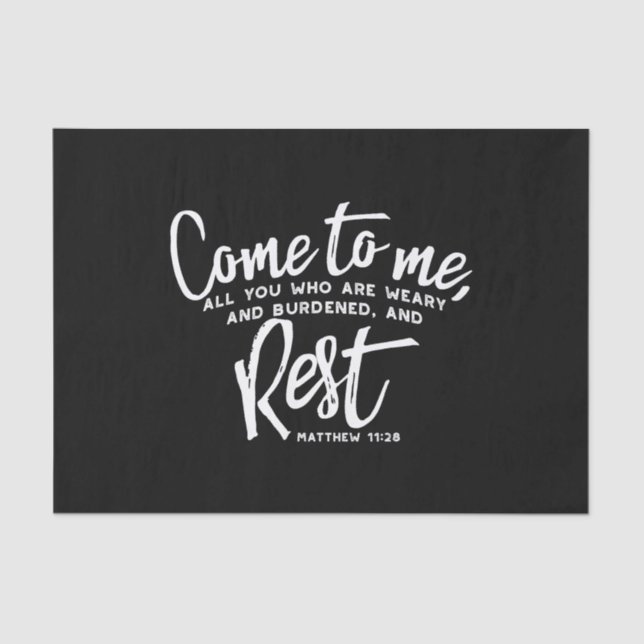 Matthew 11 Bible Verse Tissue Paper (Front)