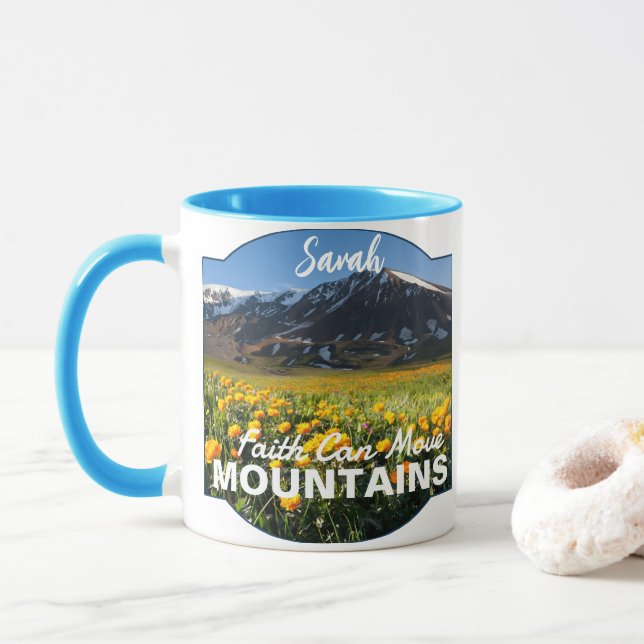 Matthew 17:20 Faith Can Move Mountains Custom Mug (With Donut)