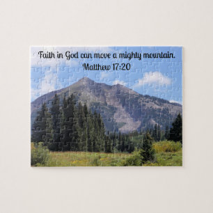 Matthew 17:20 Faith in God can move a mighty  Jigsaw Puzzle