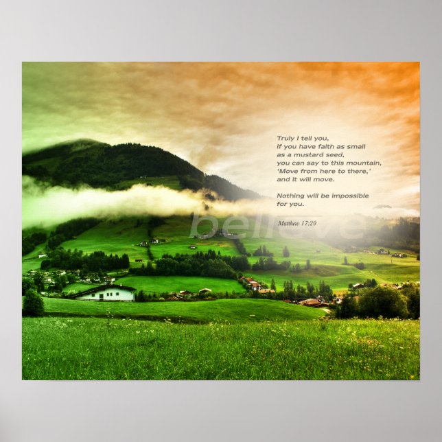 Matthew 17:20 Move mountains bible verse sunset Poster (Front)