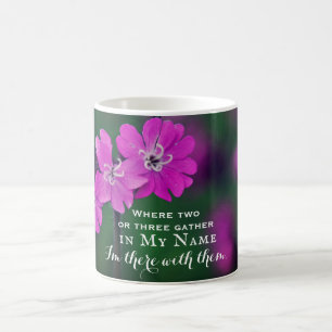 Matthew 18:20 Two or Three Gather in My Name Coffee Mug