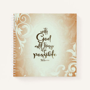 Matthew 19:26 With God All Things are Possible Notebook