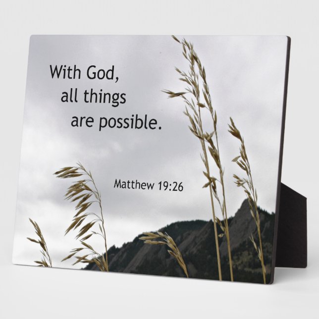 Matthew 19:26 With God, all things are possible Plaque (Side)
