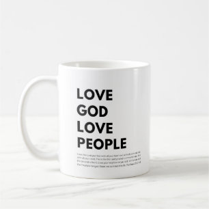 Matthew 22:37-40 Love God Love People Coffee Mug